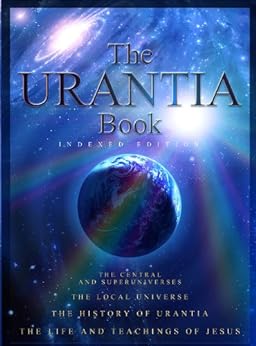 The Urantia Book - Kindle edition by Multiple Authors. Religion ...